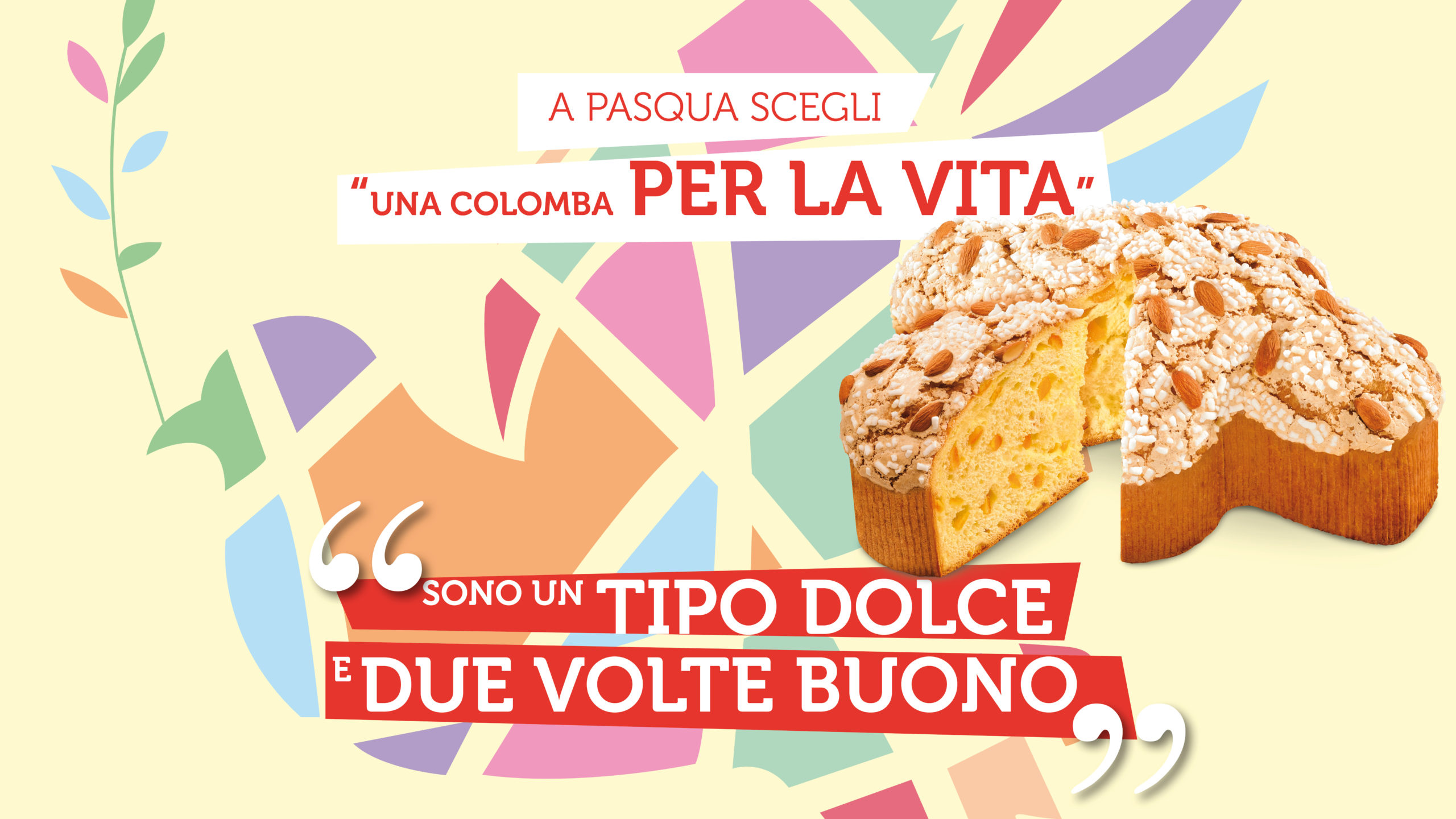 A Pasqua scegli "Una Colomba per la Vita"